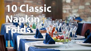 10 EASY CLASSIC NAPKIN FOLDS FOR RESTAURANTS [upl. by Aliehc]