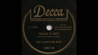 DON’T KNOCK IT  DELTA RHYTHM BOYS Decca 18911 B [upl. by Webster]