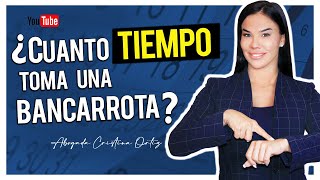 ¿Cuanto tiempo toma una bancarrota  Abogada Cristina Ortiz [upl. by Narol]