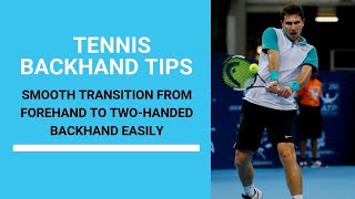 Tennis Backhand  Transition From Forehand To Two Handed Backhand [upl. by Azmuh]