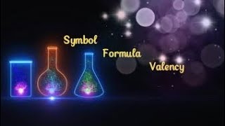 Symbol Formula and Valancy [upl. by Eedissac]