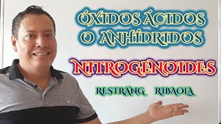 ÓXIDOS ÁCIDOS o ANHÍDRIDOS ÓXIDOS NO METÁLICOS 34 familia de Nitrogenoides Química inorgánica [upl. by Danziger]