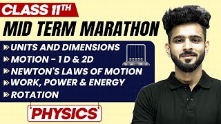 Complete CBSE Physics  Class 11th  MID Term in One Shot  Marathon Series 🔥 [upl. by Enirehtacyram]