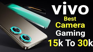 vivo Top 3 New Phone 15000 To 30000 in india DebendraTech [upl. by Devitt542]