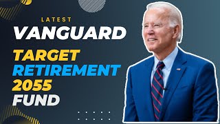 Vanguard Target Retirement 2055 Fund [upl. by Eittik149]