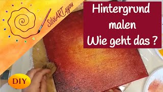 Acrylmalen für Anfänger Hintergrund ganz einfach gestalten DIY Tutorial DEUTSCH [upl. by Higginbotham879]