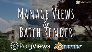 POLYVIEWS  Manage your views amp batch render in Blender with no effort blender blender3d [upl. by Inwat]