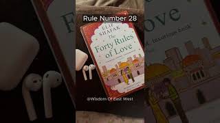 Rule Number 28  The 40 Rule of Love youtubeshorts elifshafakbooks rumi tabraiz lovenovels [upl. by Cartwell]