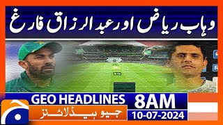 Wahab Riaz Abdul Razzaq removed from PCB selection body  Geo News at 8 AM Headlines  10th July [upl. by Hgalehs125]