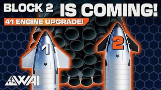 Spotted New SpaceX BLOCK 2 Starship Hardware GameChanging Upgrades [upl. by Eserehs]