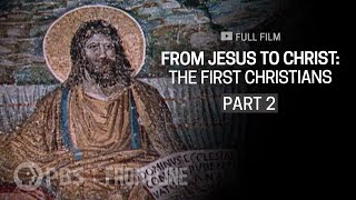 From Jesus to Christ The First Christians Part Two full documentary  FRONTLINE [upl. by Rubel]