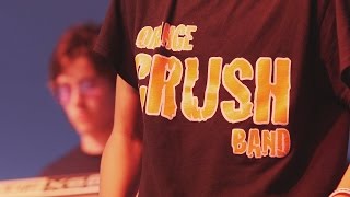 Orange Crush Band [upl. by Erwin]