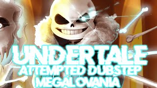 UNDERTALE Megalovania Attempted Dubstep ReveX Remix ORIGINAL VIDEO [upl. by Dnomaid]