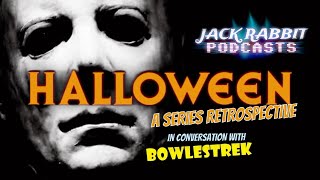 Halloween Series Retrospective ft Bowlestrek [upl. by Alves23]