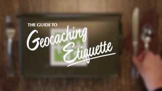 Geocaching Etiquette [upl. by Audra]