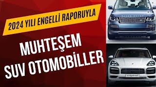 2024 Yılı Ocak Ayından İtibaren Engelli Raporunuzla Alabileceğiniz MUHTEŞEM SUV OTOMOBİLLER [upl. by Sang]