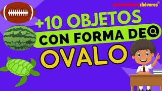 Objetos Con FORMA DE OVALO I Ejemplos de Objetos CON FORMA DE OVALO [upl. by Shoshanna]