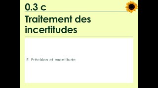 Outils 3c PART 5 La précision et lexactitude [upl. by Gnos]