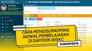 CARA MENGISI JADWAL PEMBELAJARAN DI DAPODIK 2024C DENGAN BENAR [upl. by Kcirred]