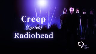 Radiohead  Creep Lyrics [upl. by Vedette]