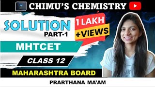 Solutions chemistry class 12  Maharashtra board  new syllabus  2020 [upl. by Alexa942]