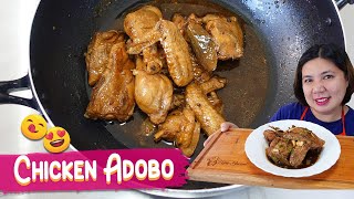 Napakasarap na Adobong Manok  Chicken Adobo Recipe [upl. by Odlanyar]