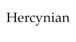 How to Pronounce Hercynian [upl. by Haroved]