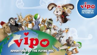 Trailer VIPO Adventures of the Flying Dog HD [upl. by Aillij]