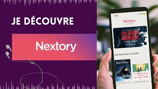 📚🎧 JE DECOUVRE NEXTORY [upl. by Assirual]