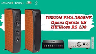 Denon PMA3000NE ghép với loa Opera Quinta SE [upl. by Pollux]