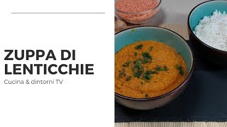 Zuppa di lenticchie rosse Dahl [upl. by Nnayllehs]