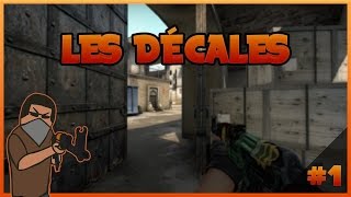 Les secrets pour décales sur CSGO  tuto complet [upl. by Natalee196]