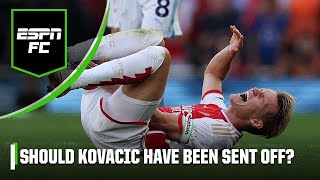 ‘The red card threshold is a BROKEN LEG’ Should Kovacic have seen red vs Arsenal  ESPN FC [upl. by Rehtul254]