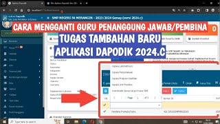 CARA MENGGANTI GURU PENANGGUNG JAWABPEMBINA TUGAS TAMBAHAN DI APLIKASI DAPODIK 2024C [upl. by Wilmer]