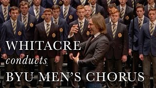 Lux Aurumque by Eric Whitacre  BYU Mens Chorus feat Eric Whitacre conductor [upl. by Ahsatniuq895]