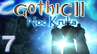 Gothic II NK  7 Próba ognia [upl. by Urbannal]