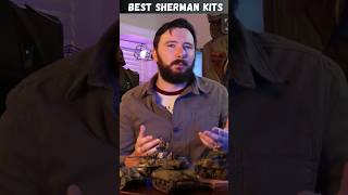 Whats the BEST Sherman Tank Model Kit 🤔 [upl. by Ruben]