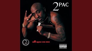 2Pac  All Eyez On Me [upl. by Hilliary]