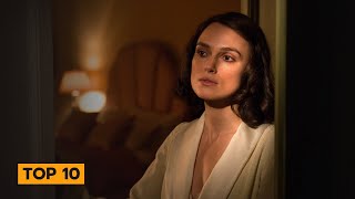 Top 10 Keira Knightley Movies [upl. by Nomrej]