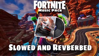 Fortnite Music  Rocket Racing Theme Slowed and Reverbed [upl. by Assirual]