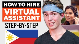 How To Hire A Virtual Assistant In The Philippines  Step By Step [upl. by Aivizt319]