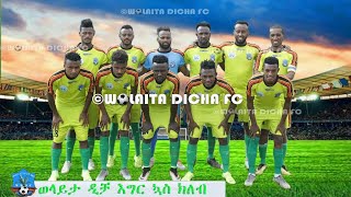 WOLAITA DICHA FC  XOONA MATTAA [upl. by Artimed]