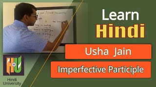 Advanced Hindi Grammar  Imperfective Participle [upl. by Juditha278]