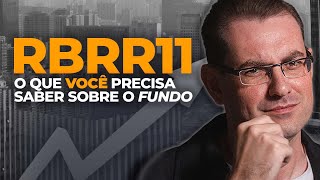 🚨 ANALISANDO RBRR11 Dúvidas esclarecidas [upl. by Stoddart]