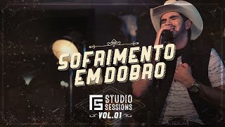 Loubet  Sofrimento em Dobro  FS Studio Sessions Vol 1 Vídeo Oficial [upl. by Naved]