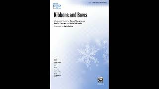 Ribbons and Bows 3Part Mixed arr Jack Zaino – Score amp Sound [upl. by Gnuhn]