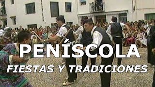 PENISCOLA FIESTAS Y TRADICIONES [upl. by Secnirp879]