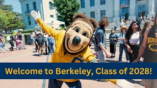 Welcome to UC Berkeley Class of 2028 [upl. by Ellehsem247]