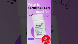 CANDESARTAN SIDE EFFECTS 💊  What is candesartan used for [upl. by Janyte922]