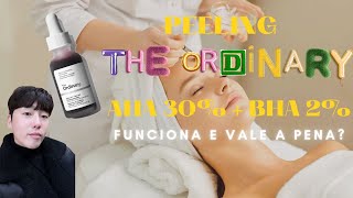 The Ordinary AHA 30  BHA 2 Peeling Solution trata acne manchas e linhas de expressão [upl. by Aryt]